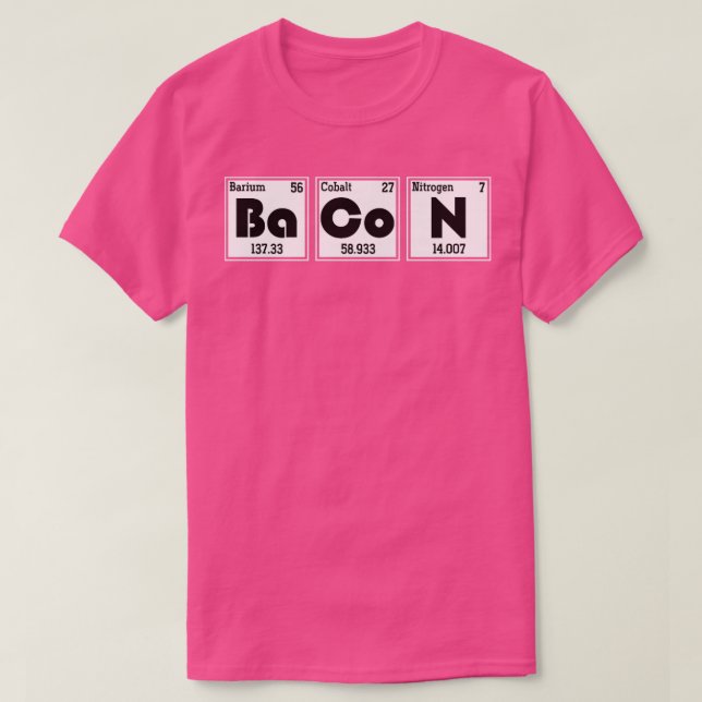 Camiseta Funny Science Bacon Periodic Table Chemistry (Diseño del anverso)