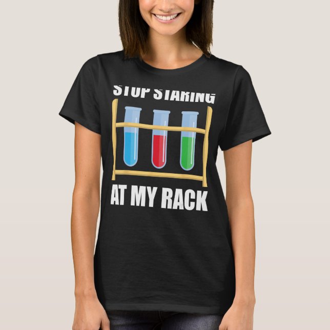 Camiseta Funny Science Lab Tech Mujeres Hombres Laboratorio (Anverso)
