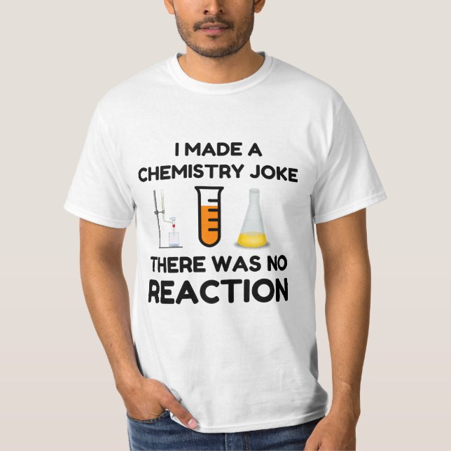 Camiseta Funny Science lover chemistry chiste (Anverso)