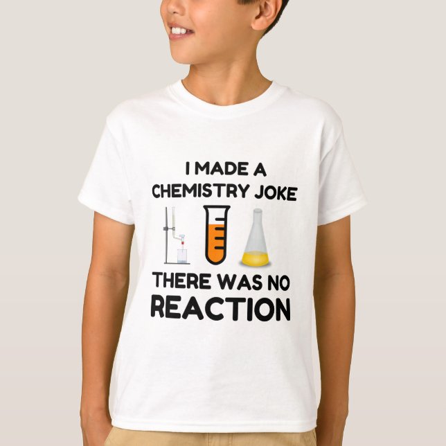 Camiseta Funny Science lover chemistry chiste (Anverso)
