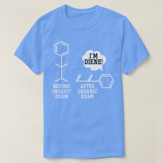 Camiseta Funny Science Organic Chemistry Chemist (Diseño del anverso)