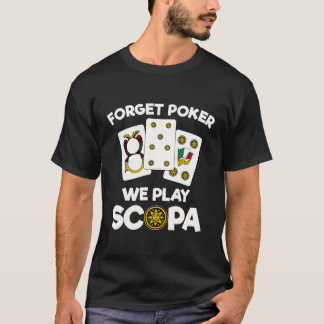 Camiseta Funny Scopa Cita juego de cartas italiano
