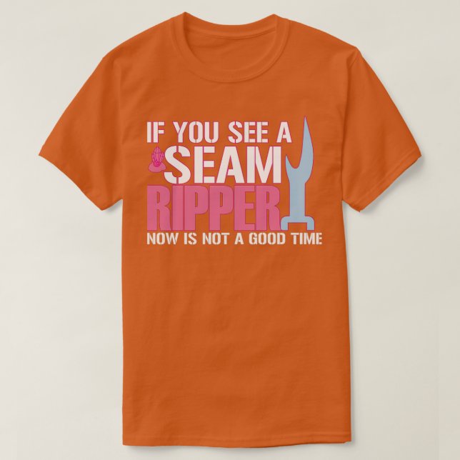 Camiseta Funny Seam Ripper (Diseño del anverso)