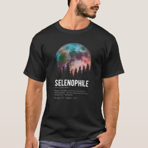 Camiseta Funny Selenophile Definition Guay Full Moon Illust