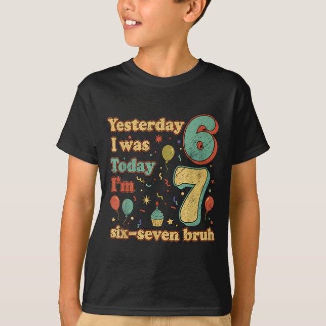 Camiseta Funny Seven Year Old Birthday Six Seven Bruh Meme  (Anverso)