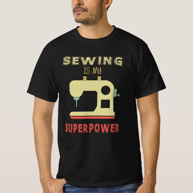 Camiseta Funny Sewing Is My Superpower design (Anverso)