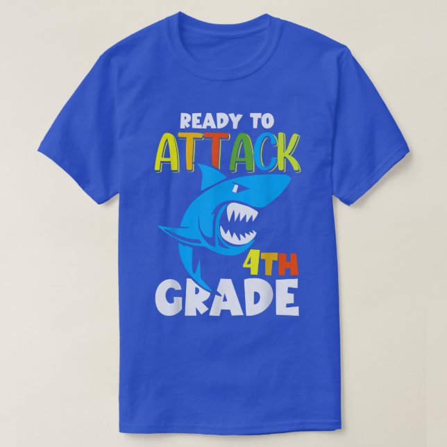 Camiseta Funny Shark Ready To Attack 4th Grade First Day of (Diseño del anverso)