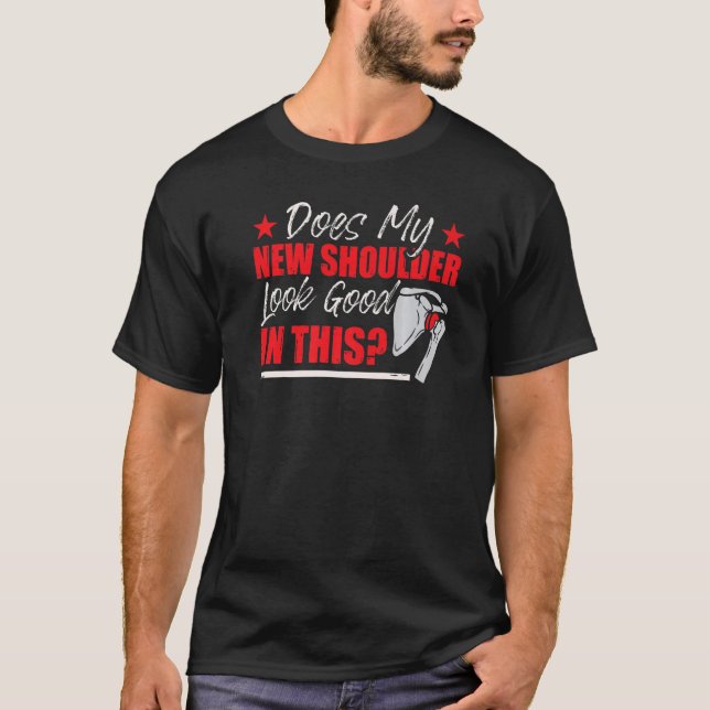 Camiseta Funny Shoulder Surgery Humor Premium (Anverso)