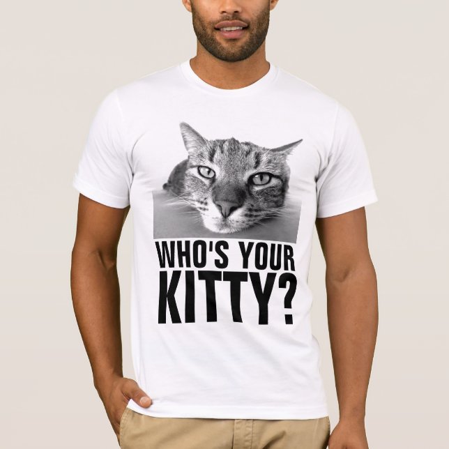 Camiseta FUNNY significa CAT T-SHIRT, quien es tu gatito (Anverso)