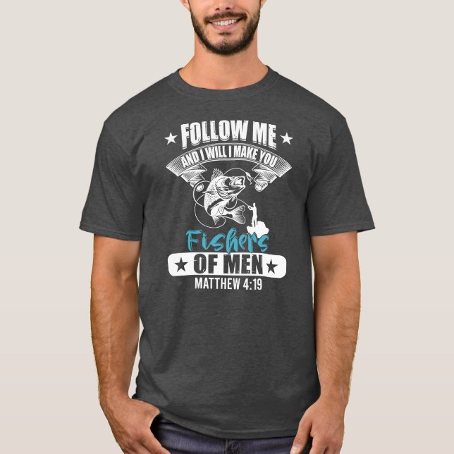 Camiseta Funny Sígueme Fisher De Hombres Pescadores Cristia (Anverso)