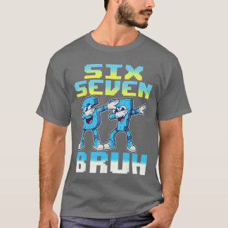 Camiseta Funny Six Seven 67 Brainrot Bruh Dabbing for Men B
