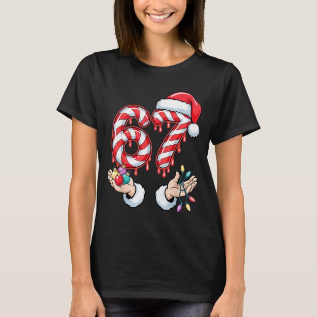 Camiseta Funny Six Seven 67 Christmas Candy Cane Festive Ho (Anverso)