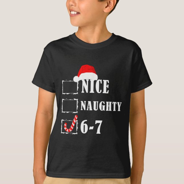 Camiseta Funny Six Seven 6-7 Meme Nice Naughty 67 Christmas (Anverso)