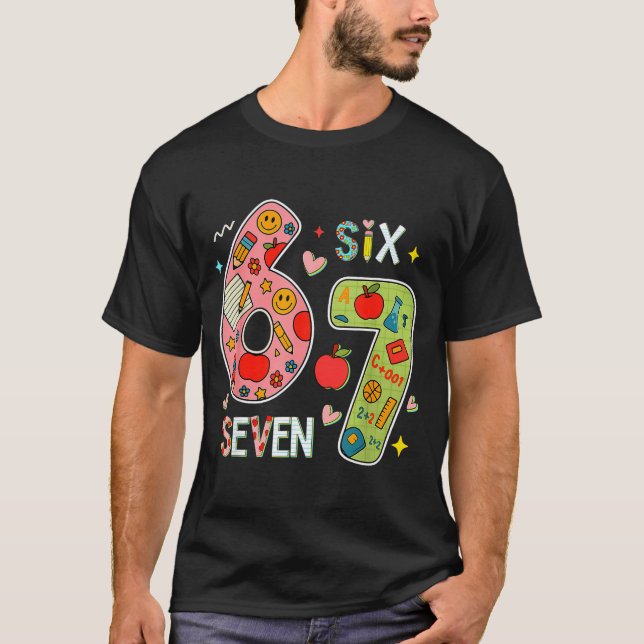 Camiseta Funny Six Seven 6 7 Meme Teacher Design For Men Wo (Anverso)