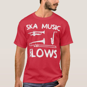 Camiseta Funny Ska Music sopla el regalo de Chiste de la ba