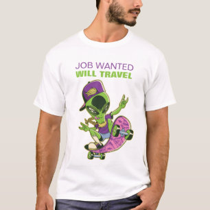 Camiseta Funny Skateboarding Alien JOB QUERIDA VIAJARÁ