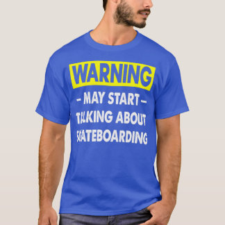 Camiseta Funny Skateboarding Cita Mens Skateboarding Regalo