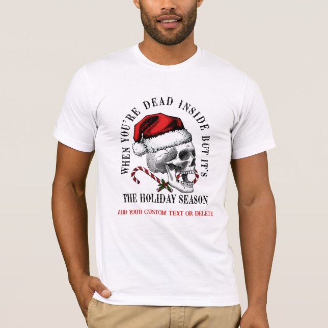 Camiseta Funny Skeleton Vibes Head Fiestas Navidades (Anverso)