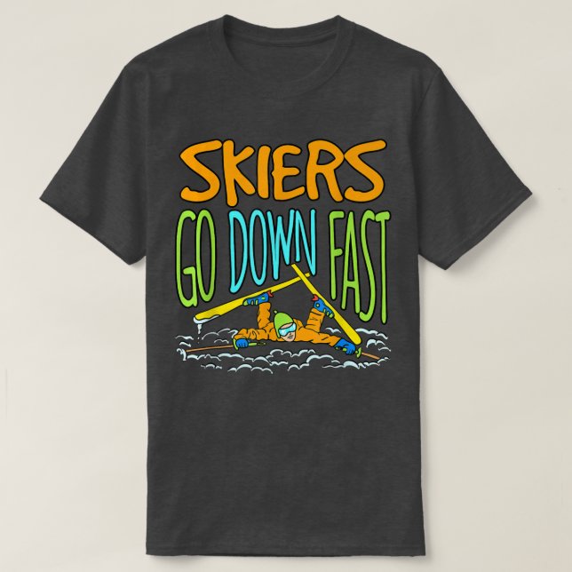 Camiseta Funny Ski Snow Skier Winter Skiing Downhill  (Diseño del anverso)