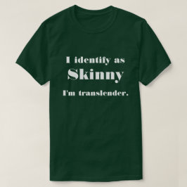 Camiseta Funny Skinny Translender