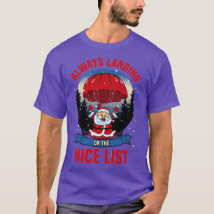 Camiseta Funny Skydiving Santa Landing en Nice Xmas List Ch