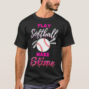 Camiseta Funny Slime Softball Player Perfect Weekend Fiesta