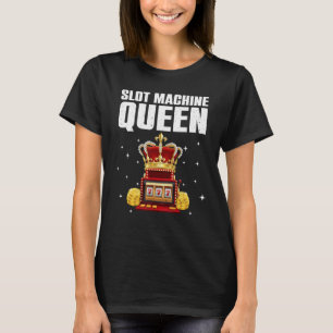 Camiseta Funny Slot Machine Player Art Para Mujeres Casino