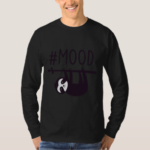 Camiseta Funny Sloth Sloth Mood