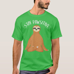 Camiseta Funny Sloth Stay Pawsitive Yoga Sloth Lover