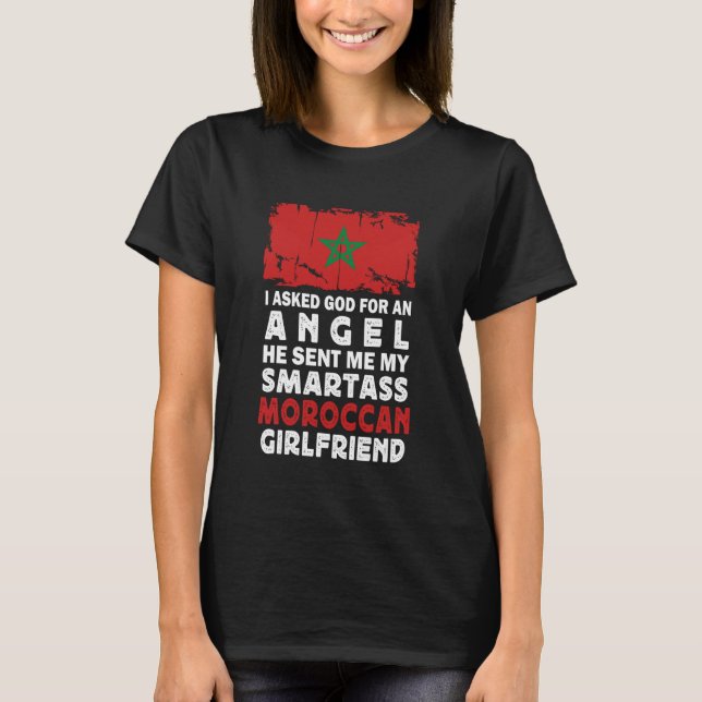 Camiseta Funny Smartass Moroccan Girlfriend Morocco Flag (Anverso)
