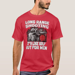 Camiseta Funny Sniper Regalos a Larga Distancia Disparos 