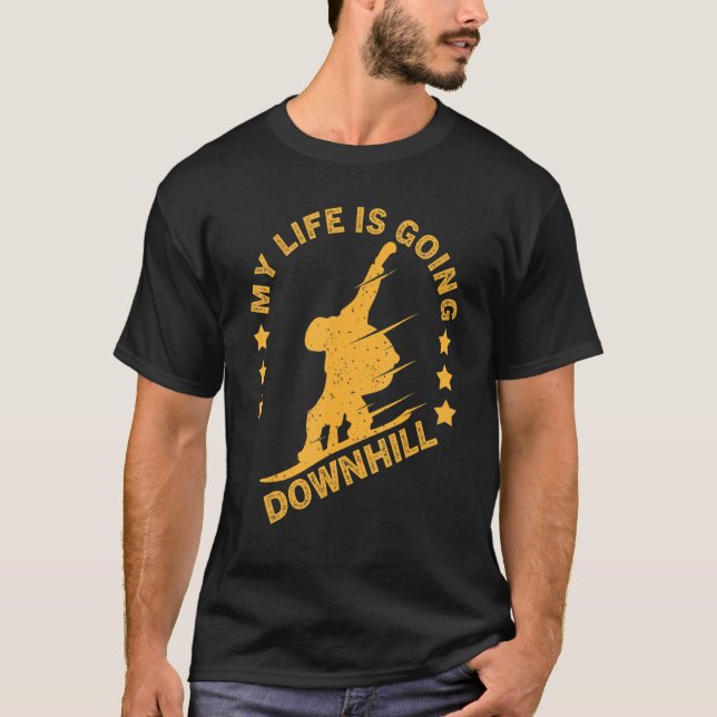 Camiseta Funny Snowboarding My Life Is Going Downhill Snowb (Anverso)
