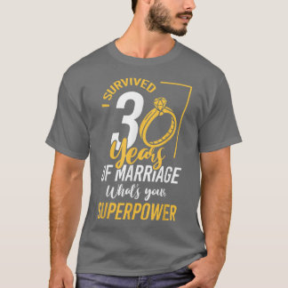 Camiseta Funny sobrevivió 30 años de matrimonio