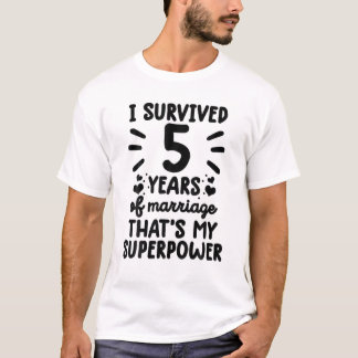 Camiseta Funny Sobrevivió A 5 Años De Matrimonio 5ª Boda An