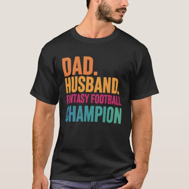 Camiseta Funny Soccer Dad, Husband, Fantasy Football Champ (Anverso)