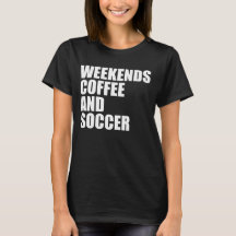 Funny Soccer Mom Life fin de semana café y fútbol