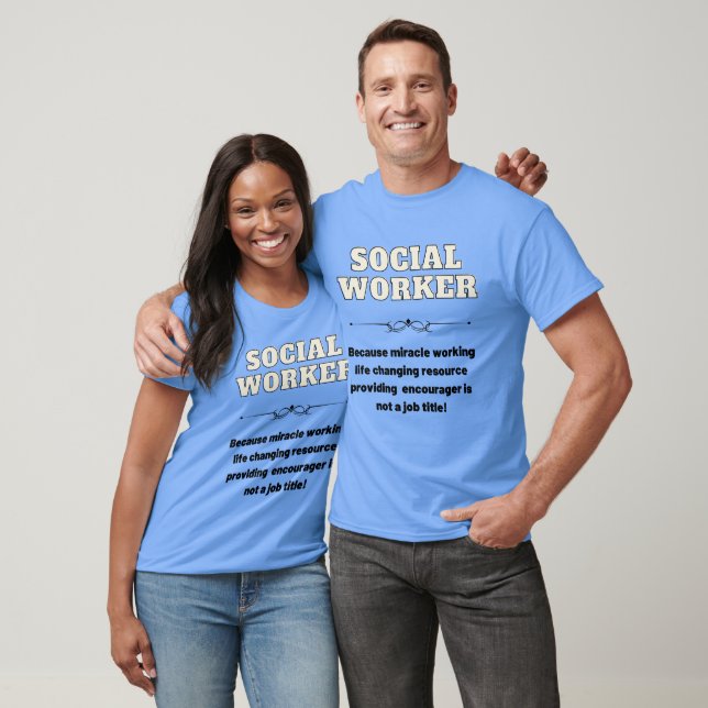 Camiseta Funny Social Worker T-Shirt (Unisexo)