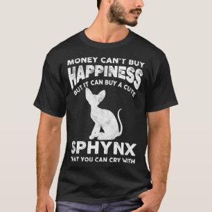 Camiseta Funny Sphynx Cat Lover Dinero No Puede Comprar Fel