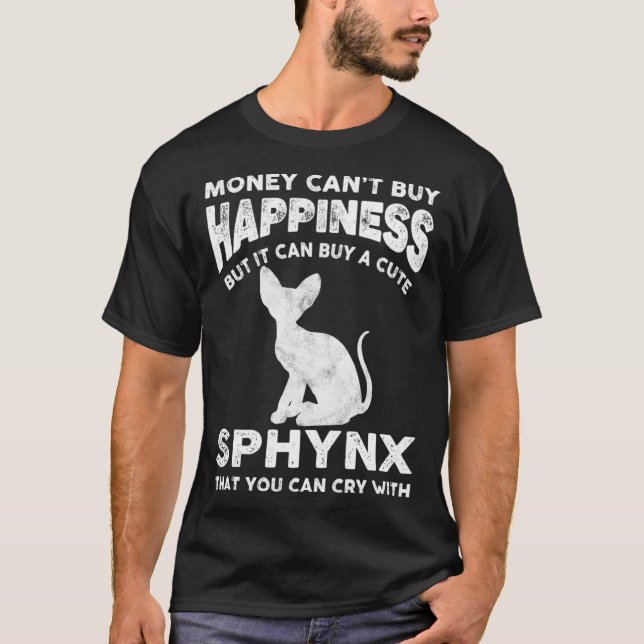 Camiseta Funny Sphynx Cat Lover Dinero No Puede Comprar Fel (Anverso)