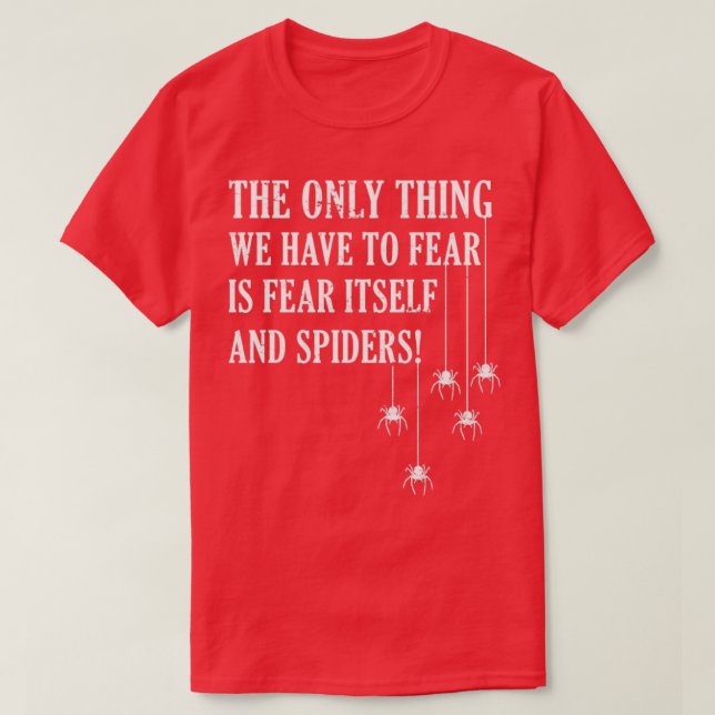 Camiseta Funny Spider Fear Animal Gift Spider (Diseño del anverso)