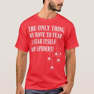 Camiseta Funny Spider Fear Animal Gift Spider