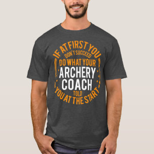 Camiseta Funny Sport Instructor y jugador Funny Archery Co
