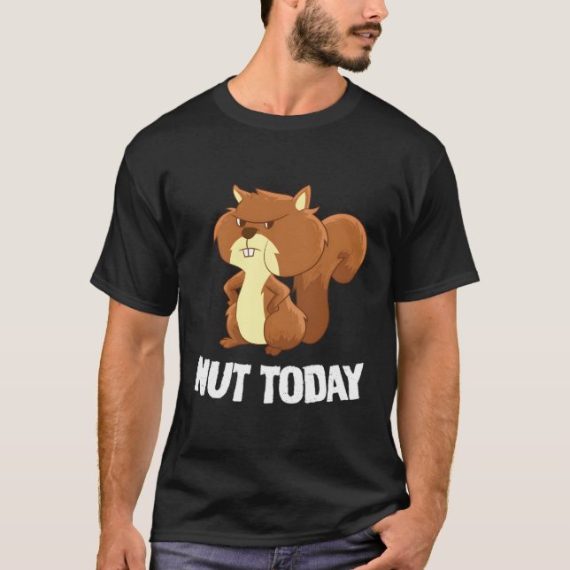 Camiseta Funny Squirrel Nut Hoy Funny Squirrel (Anverso)