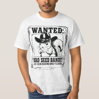 Camiseta Funny Squirrel Wanted Poster | Bird Seed Bandit Co