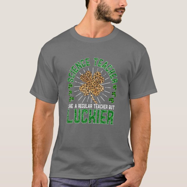 Camiseta Funny St Patrick's Day Science Teacher Cute Teache (Anverso)