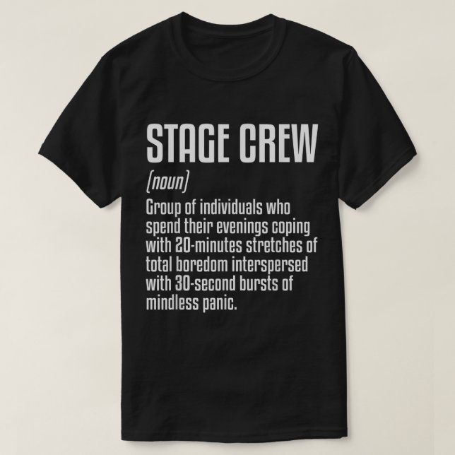 Camiseta Funny Stage Crew Definition Design (Diseño del anverso)