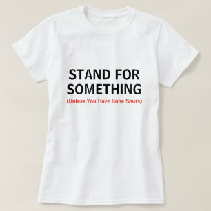 Camiseta Funny Stand For Algo Cita