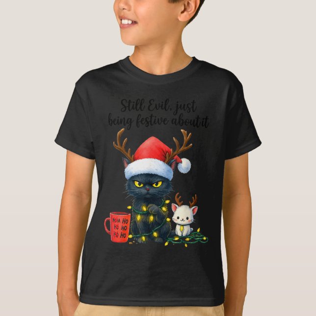 Camiseta Funny Still Evil Just Being Festive About It Cat C (Anverso)