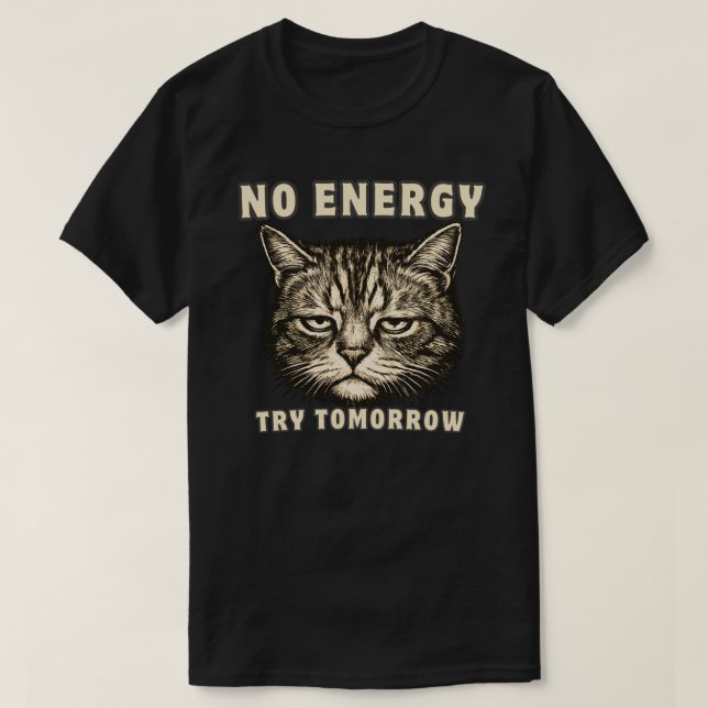 Camiseta Funny “Still Tired” Cat Minimalist Low Energy (Diseño del anverso)