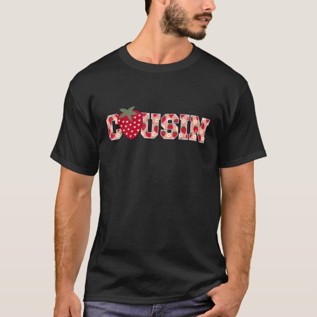 Camiseta Funny Strawberry Cousin Fruit Primer Cumpleaños Un (Anverso)